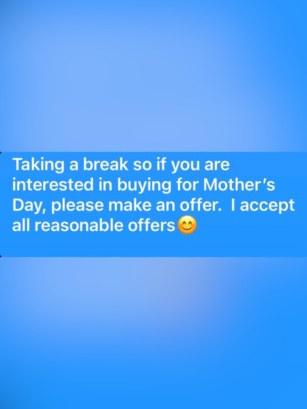 Taking a break, please make an offer.  Thank you😊